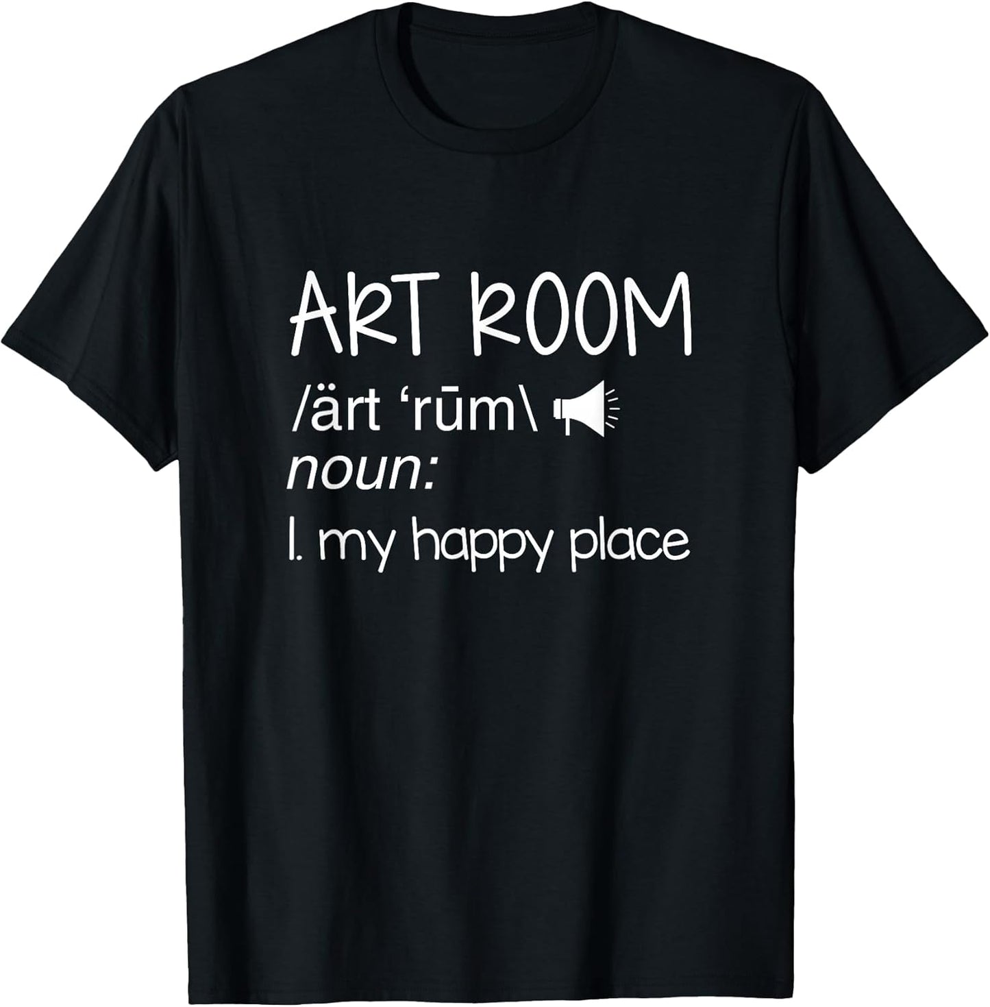 Art Room Definition Art Teacher Artist Painting Art Lover T-Shirt Unisex T-shirt, Sweatshirt, Hoodie, Long Sleeve Tee